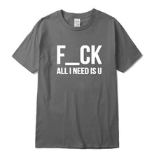 Load image into Gallery viewer, F_ck Men T-shirt
