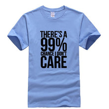 Load image into Gallery viewer, There's a 99% Change Men T-shirt