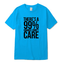 Load image into Gallery viewer, There's a 99% Change Men T-shirt
